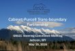 14 KimT 160519 Y2Y GNLCC CPMC Presentation · Cabinet(Purcell.Trans(boundary. Partnership GNLCC.Steering.Committee.Meeting Jackson,WY May.19,2016
