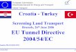 Brussels, 26th EU Tunnel Directive 2004/54/EC › files › tarama › tarama_files › 14... · Minimum equipment for all tunnels • longitudinal gradients above 5% shall not be