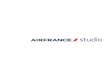 AIR FRANCE STUDIO · RATES FOR AIR FRANCE STUDIO SET RENTAL SET SUM FOR A WHOLE DAY (10 HOURS PER DAY)* Small team < 10 pers. 11-50 pers. 51-100 pers. 101-150 pers. > 150 pers