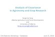 Analysis of Covariance in Agronomy and Crop Research€¦ · Partition trt SS using orthogonal contrasts due to linear, quadratic and higher-order regression effects • Trt SS =