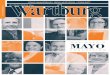 WARTBURG’S MAYO › wp-content › uploads › ... · 2016-01-27 · Print Production Manager LORI GUHL POEHLER ’75 ON THE COVER: Wartburg’s Mayo Connection Wartburg graduates