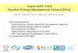 Japan-IAEA Joint Nuclear Energy Management …...Nuclear Energy Management School IAEA Working Group 4 つぎに、ネットワークの体制を示します。運営委員会、企画ワーキンググループ、そして、5つの分科会があります。ネットワークの基本方針を決定する運営委員会の委員長は