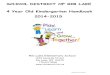 SCHOOL DISTRICT OF RIB LAKE 4 Year Old Kindergarten ... · 4 Year Old Kindergarten Handbook 2014-2015 Rib Lake Elementary School 1236 Kennedy Street Rib Lake, WI 54470 ... revised