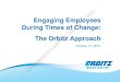 Engaging Employees Copy During Times of Change: Leaders · During Times of Change: The Orbitz Approach October 17, 2016 Chicagoland . Learning Leaders Copy. ... Europe and Asia Pacific