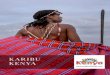 CONTACT KARIBU KENYA...KARIBU KENYA  CONTACT Kenya Tourism Board Kenya-Re Towers, Ragati Rd, Upperhill P.O. Box 30630 - 00100 Nairobi, Kenya Tel: +254 20 271 1262