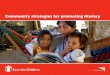 Community Strategies for Promoting Literacy Flipbook · Community Strategies for Promoting Literacy Save the Children (funded by World Vision) By Amy Jo Dowd, Nell O’Donnell, Ces