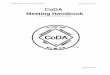 CoDA Meeting Handbook...Speakers Meeting: A speaker meeting features one individual's story of recovery. Speakers share their experience, strength, and hope with the group. Depending
