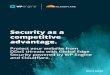 Security as a competitive advantage. - WP Engine · WITE PAPER Security as a competitive advantage. Introduction. Enterprise-grade security isn’t just a requirement for the enterprise