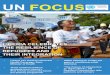 UN FOCUS - UNDP Focus... · The UN Focus newsletter aims to keep you updated on the work of the United ... Information System (EMIS 2015/2016), only 35% of all 3 to 5 year-old children