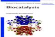 Biocatalysis - udn.vntailieuso.udn.vn/bitstream/TTHL_125/8636/3/Biocatalysis.TT.pdf · or How to Improve Enzymes for Biocatalysis February 2002 isbn 3-527-30423-1 I. T. Horvath Encyclopedia