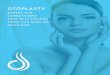 OTOPLASTY - Dr Zurek · Otoplasty refers to a corrective surgery to perfect ears that “stick out” by setting the ears closer to the head and re-shaping the ear folds in a natural