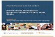 Instructional Strategies Report - NORC.org on Track Early for School Success... · INSTRUCTIONAL STRATEGIES TO IMPROVE CHILDREN’S EARLY MATH SKILLS | 6 From the Classroom to the