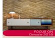 FOCUS ON Cersaie 2018 - Materiali Casa · Cersaie 2018 116 Building, Dwelling, Thinking Launched in 2009, 'Building, Dwelling, 2018 Thinking', Cersaie's cultural programme focusing