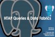 HTAP Queries & Data Fabrics - PgDU 2019 and Da… · HTAP Queries & Data Fabrics Atif Rahman @mantaq10 7th December, 2018 PostgreSQL Down Under Melbourne, Australia. The agenda OLTP
