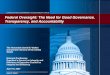 U.S. Government Accountability Office (U.S. GAO) - …GAO-07-788CG Federal Oversight: The Need for Good Governance, Transparency, and Accountability The Honorable David M. Walker Comptroller