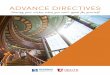 ADVANCE DIRECTIVES - University of Utah Health€¦ · My Alternate Agent This person will serve as your agent if your agent, ... with these or other advance directives. My health