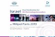at Milipol Paris 2013 - Export€¦ · at Milipol Paris 2013. Israel Your Destination for HLS Technology Innovation The Israel Export & International Cooperation Institute The Israel