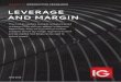 LEVERAGE AND MARGIN - a.c-dn.net · LEVERAGE AND MARGIN MODULE 4 | INTRODUCTION PROGRAMME JUNE 2016 ... to illustrate this point. MARGIN. 8 MODULE 4 LEVERAGE AND MARGIN The SA 40
