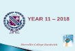 YEAR 11 2018 - Marcellin College Randwick · Marcellin College Randwick Entry into University usually depends on your ATAR Rank: reported on a scale of 0 –99.95 calculated by universities