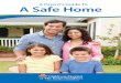 A Parent’s Guide To A Safe Home...A Parent’s Guide ToA Safe Home At Children’s Hospital of The King’s Daughters, we’re committed to helping families stay safe. This guide