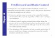 Feedforward and Ratio Control · The ubiquitous PID controller is both versatile and robust. If process conditions change, retuning the controller usually produces satisfactory control