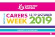 EVENTS CALENDAR - Carers NSW · Unit 13/19 Reliance Drive Tuggerah Joanne 0431 661 484 Me Well People living with mental illness ... Carers Apreciation Morning tea Friday, 25 October