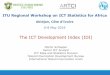 The ICT Development Index (IDI) - ITU â€؛ en â€؛ ITU-D â€؛ Regional-Presence...آ  The ICT Development