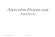 Algorithm Design and Analysisudel.edu/~amotong/teaching/algorithm design/lectures/(Lec...Radix Sort Version: Summer 2018 Amo G. Tong 27 Title PowerPoint Presentation Author Tong Amo