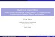 Algebraic algorithms - Freely using the textbook: Victor ...gacs/papers/cs235-05-notes.pdf · Freely using the textbook: Victor Shoup’s “A Computational Introduction to Number