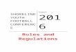 SHORELINE YOUTH FOOTBALL CONFERENCE€¦ · Web viewThe Shoreline Youth Football Conference depends upon mature, respected, and dependable volunteers to work as managers, coaches