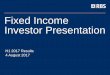 Fixed Income Investor Presentation/media/Files/R/RBS...Investor Presentation H1 2017 Results 4 August 2017 . Ewen Stevenson Chief Financial Officer . Core Bank . Progress . Grow income