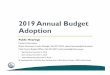 2019 Annual Budget Adoption - clark.wa.gov...2019 Annual Budget Adoption Public Hearings Contact information: Shawn Henessee, County Manager, 564.397.2232, shawn.henessee@clark.wa.gov