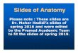 Slides of Anatomy - JU Medicine · Slides of Anatomy Please note : These slides are Dr. Maher Hadidi’s slides of spring 2016 and were edited by the Premed Academic Team to fit the