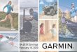 Q4 2019 Earnings February 19, 2020 - Garmin€¦ · Q4 2019 Earnings. February 19, 2020. ... • Revenue growth of 15% with strength in multiple product categories • Gross margin