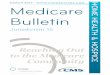 Medicare Bulletin - March 2017 · 2017-02-28 · Medicare Bulletin Jurisdiction 15 HOME HEALTH & HOSPICE Bold, italicized material is excerpted from the American Medical Association