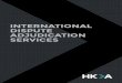 INTERNATIONAL DISPUTE ADJUDICATION SERVICES€¦ · including a Dispute Avoidance Board to provide advice on potential disputes. As a specialist in the technical, commercial, contractual