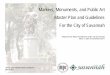 Markers, Monuments, and Public Art Master Plan and ... · markers, monuments, and public art by the Technical Advisory Commit-tee, Site and Monument Commission, and the Mayor and