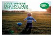 LOVE WHERE YOU LIVE AND GET INVOLVED - Keep Britain Tidy › sites › default › files › resources › KB… · Keep Britain Tidy > Love Where You Live and get involved 3 