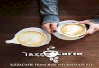 THE COMPANY - Tazza CAFFEtazzacaffe.ca/.../Tazza-CAFFE-Franchise-Information-Kit.pdf · TAZZA CAFFE FRANCHISE INFORMATION KIT PAGE 7 Summary: • Franchise cost: $ 25 000 • Total