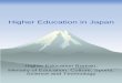 Higher Education in Japan - 文部科学省ホームページ...2012/06/19  · Higher Education in Japan Higher Education Bureau, Ministry of Education, Culture, Sports, Science and