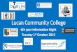 Lucan Community Collegelucancc.ie/wp-content/uploads/2019/10/6th-year-presentation-2019.pdf · Lucan Community College 6th year Information Night Tuesday 1st October 2019. Tonight