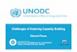 Challenges of fostering Capacity Building...Challenges of fostering Capacity Building Salomé Flores. International Activities for Supporting Crime Statistics ... – Alternative sources
