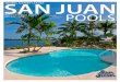 TM SanJuanPools.com POOLS · 2018-03-06 · 2 SanJuanPools.com Welcome to the Wonderful World of Water Welcome to San Juan Pools We are the world’s leader in fiberglass swimming