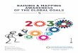 RAISING & MAPPING AWARENESS OF THE GLOBAL GOALS · a sustainable future, all current and future decision-makers urgently needed to improve their knowledge, skills and mindset on sustainable