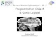 Programmation Object & Genie Logicielwolff/teach-material/2014-15/L2-POnGL/GL-Intro.pdf · 2012-13 L2-GL - Intro 2 Bibliographie et Weberies UML 2.0, Martin Fowler, Campus Press,