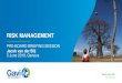 RISK MANAGEMENT - GAVI · Risk & Assurance Report Tone at the top, determining the risk appetite and exercising risk oversight Senior Management Risk Committee Overseeing the translation
