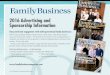2016 Advertising and Sponsorship Information · 2016 Advertising and Sponsorship Information Deep and broad engagement with multi-generational family businesses With the largest and