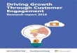 Driving Growth Through Customer Engagementdownload.microsoft.com/documents/uk/smb/connect... · Driving Growth Through Customer Engagement Research report 2016 with customers Connect