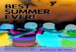 BEST SUMMER EVER! - files.usmre.comfiles.usmre.com/4154/2015 GBYMCA Camp Guide.pdf · We select our counselors for their emotional maturity, experience with children and knowledge