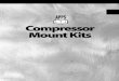 Compressor Mount Kits - ATC...920, 930, 980B Wheel Loader 3304 & 3306 75R8422 75R9973 D17500 75R8424 GY17501 951C Crawler Loader 3304 75R8422 75R9973 D17500 75R8424 GY17501 955, 977L